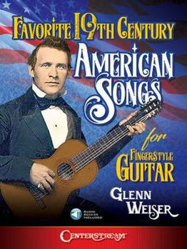 Paperback Favorite 19th Century American Songs for Fingerstyle Guitar Book