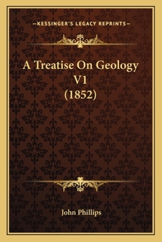 Paperback A Treatise On Geology V1 (1852) Book