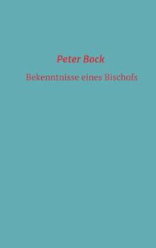 Hardcover Bekenntnisse eines Bischofs [German] Book