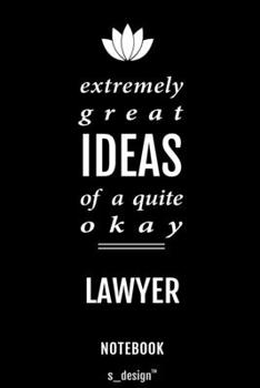 Notebook for Lawyers / Lawyer: awesome handy Note Book [120 blank lined ruled pages]