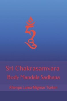 Paperback Sri Chakrasamvara Body Mandala Sadhana Book