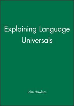 Paperback Explaining Language Universals Book