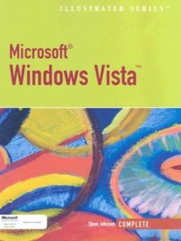 Paperback Microsoft Windows Vista, Illustrated Complete (Available Titles Skills Assessment Manager (SAM) - Office 2007) Book