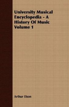 Paperback University Musical Encyclopedia - A History of Music Volume 1 Book