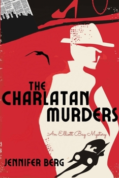 Paperback The Charlatan Murders: An Elliott Bay Mystery Book