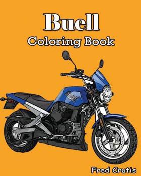 Paperback Buell: Coloring Book: motorcycle coloring book