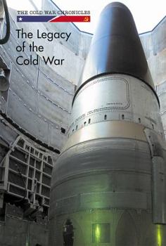 The Legacy of the Cold War - Book  of the Cold War Chronicles
