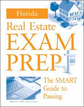 Paperback Florida Real Estate Prep Guide: The SMART Guide to Passing [With CDROM] Book