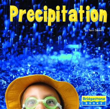 Precipitation (Bridgestone Books. Weather Update) - Book  of the Weather Update