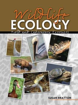 Spiral-bound Wildlife Ecology: Field and Laboratory Exercises Book