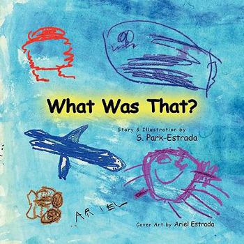 Paperback What Was That? Book