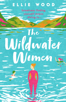 Paperback The Wildwater Women Book