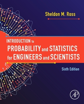 Hardcover Introduction to Probability and Statistics for Engineers and Scientists Book
