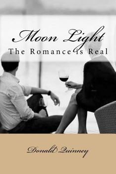 Paperback Moon Light: The Romance is Real Book