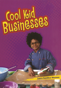 Library Binding Cool Kid Businesses Book