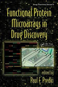 Functional Protein Microarrays in Drug Discovery (Drug Discovery Series)