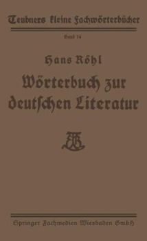 Paperback Wörterbuch Zur Deutschen Literatur [German] Book