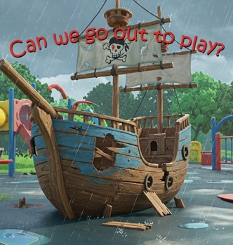 Hardcover Can we go out to play? Book