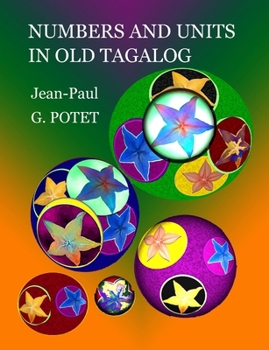 Paperback Numbers and Units in Old Tagalog Book