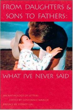 Paperback From Daughters & Sons to Fathers: What I've Never Said Book