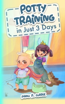 Paperback Potty Training: in Just 3 Days Book