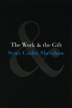 Paperback The Work and the Gift Book