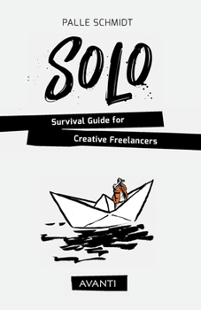 Paperback SOLO - Survival Guide for Creative Freelancers Book