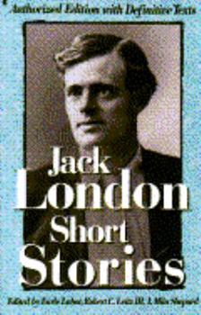 Paperback Short Stories of Jack London: Authorized One-Volume Edition Book