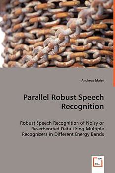 Paperback Parallel Robust Speech Recognition Book