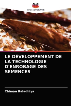 Paperback Le Développement de la Technologie d'Enrobage Des Semences [French] Book
