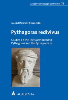 Paperback Pythagoras Redivivus: Studies on the Texts Attributed to Pythagoras and the Pythagoreans [French] Book