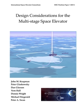 Paperback Design Considerations for the Multi-stage Space Elevator Book