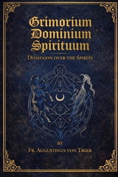 Paperback Grimorium Dominium Spirituum Book