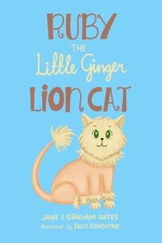 Paperback Ruby the Little Ginger Lion Cat Book