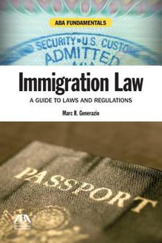 Paperback Immigration Law: A Guide to Laws and Regulations [with Cdrom] [With CDROM] Book