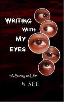 Paperback Writing With My Eyes Book