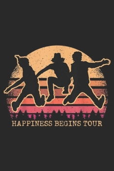 happiness begins tour: Jonas First Given Name Pride Funny Vintage Gifts Journal/Notebook Blank Lined Ruled 6x9 100 Pages