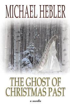 Paperback The Ghost of Christmas Past Book