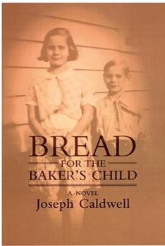 Paperback Bread for the Baker's Child Book