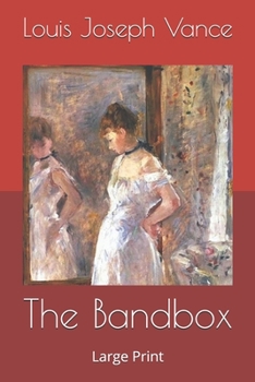 Paperback The Bandbox: Large Print Book