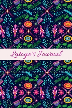 Latoya's Journal: Cute Personalized Name College-Ruled Notebook for Girls & Women - Blank Lined Gift Journal/Diary for Writing & Note Taking