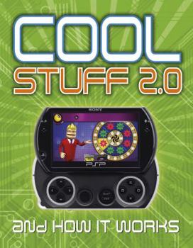 Cool Stuff 2.0: And How it Works