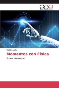 Paperback Momentos con Física [Spanish] Book