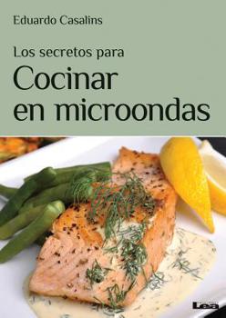 Paperback Los Secretos Para Cocinar En Microondas [Spanish] Book