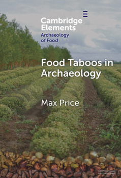 Hardcover Food Taboos in Archaeology Book