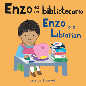 Enzo Es Un Bibliotecario/ Enzo Is a Librarian (Enzo and Friends, 4)