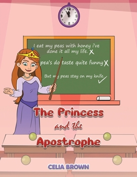 Paperback The Princess and the Apostrophe Book
