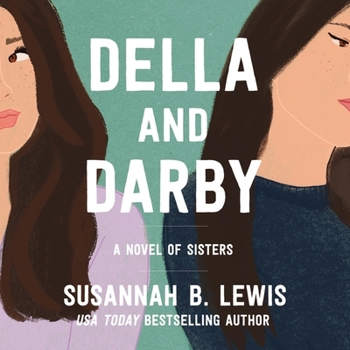 Audio CD Della and Darby: A Novel of Sisters Book