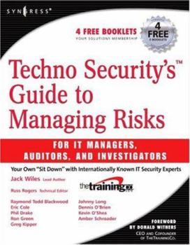 Paperback Techno Security's Guide to Managing Risks for IT Managers, Auditors, and Investigators [With CDROM] Book