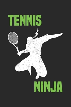 Paperback Tennis Ninja: Calendar, weekly planner, diary, notebook, book 105 pages in softcover. One week on one double page. For all appointme Book